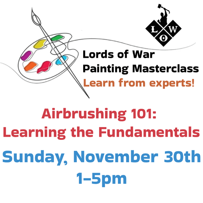 Airbrushing Fundamentals - Sunday November 30th 1-5pm