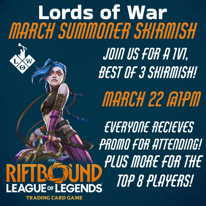 Riftbound March Summoner Skirmish - MARCH 2ND @1PM