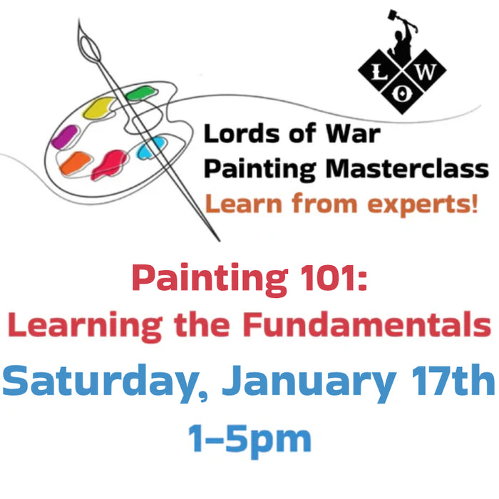 Painting 101 - Learning the Basics - Saturday January 17th 1-5pm