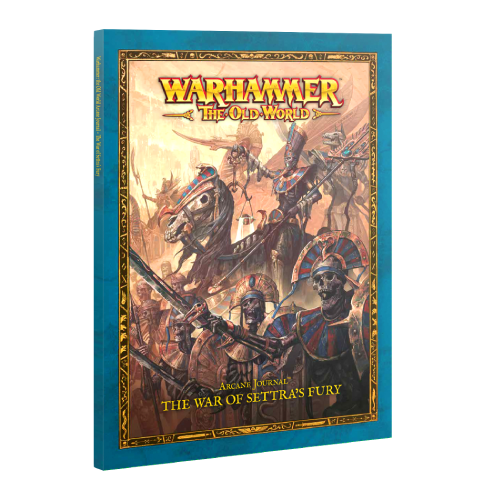 ARCANE JOURNAL: THE WAR OF SETTRA'S FURY