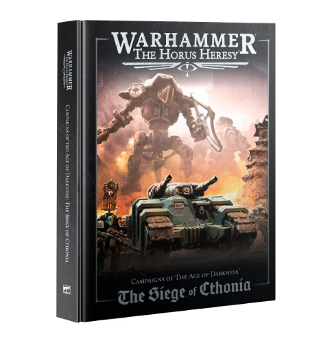 Age of Darkness: Horus Heresy The Siege Of Cthonia Campaign Book