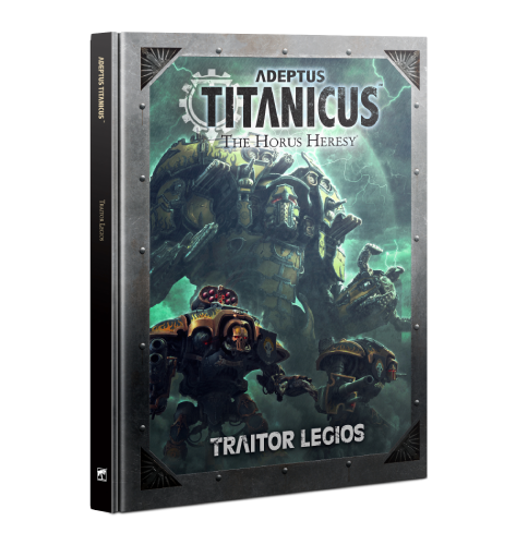 Adeptus Titanicus Traitor Legions Book
