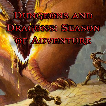 Dungeons and Dragons: Return to Adventure Store Campaign (Winter 2024)